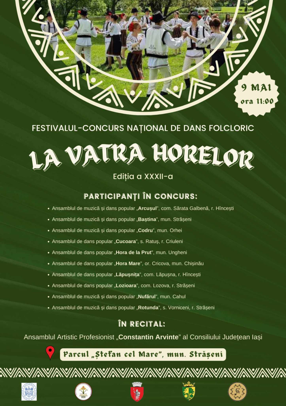 Festivalul - concurs național de dans folcloric „La vatra horelor”, ediția a XXXII-a.