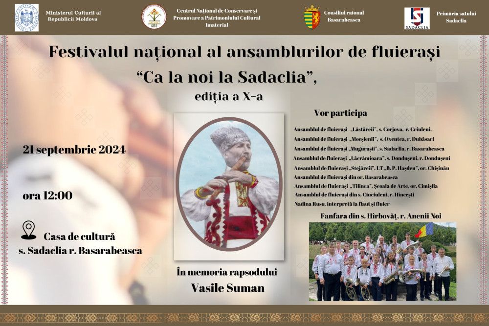 Festivalul naţional al ansamblurilor de fluierași „Ca la noi la Sadaclia” ediţia a X-a