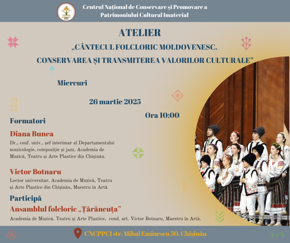 Atelierul național de folclor, desfășurat sub genericul „Cântecul folcloric moldovenesc