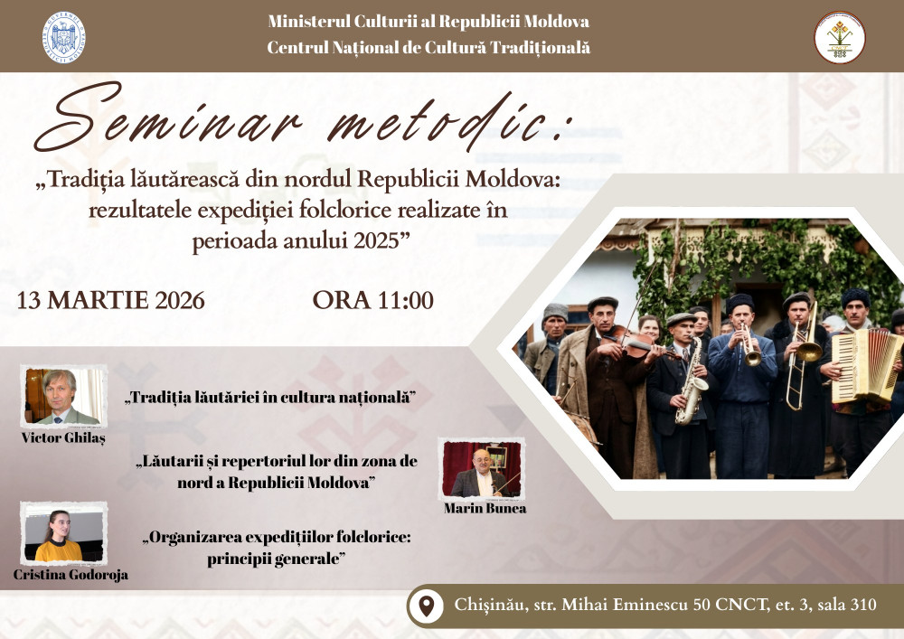 Seminarul metodic cu genericul „Tradiția lăutărească din nordul Republicii Moldova: rezultatele expediției folclorice realizate în anul 2025”
